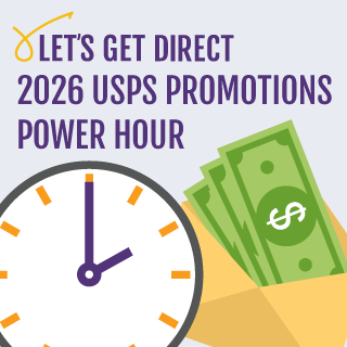 Let’s Get Direct: 2026 USPS Promotions Power Hour